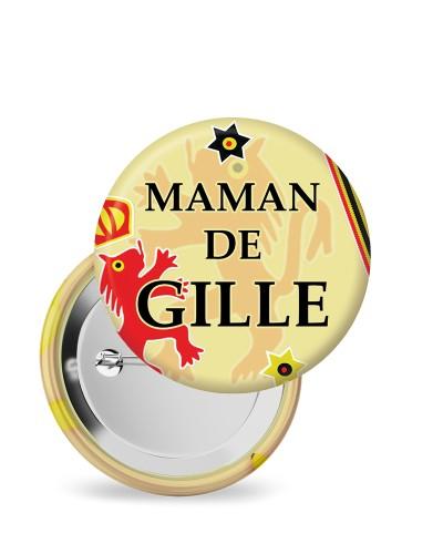 Badges 55 mm "maman de Gille"