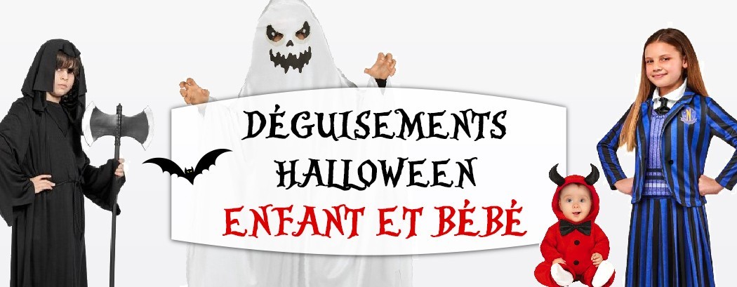 Déguisements Halloween pour enfant et bébé