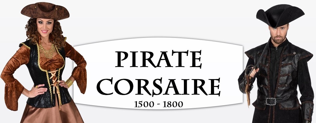 Déguisement et accessoire thème Pirates et Corsaires